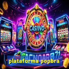 plataforma popbra